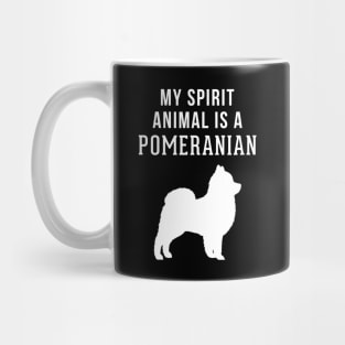 My Spirit Animal is a Pomeranian Mug